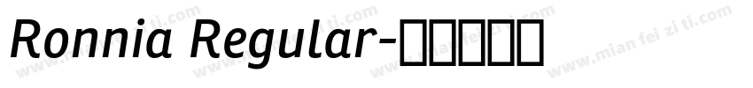 Ronnia Regular字体转换